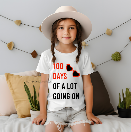 100 Days of A LOT Going On