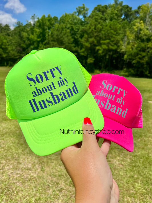 Sorry About My Husband Trucker