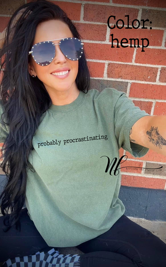 Minimal probably procrastinating