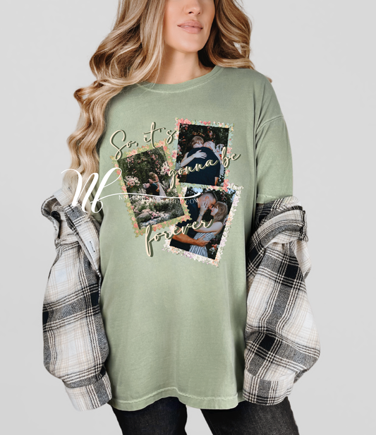 So, It's Gonna Be Forever Vintage Sage