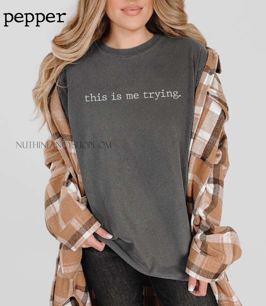 Minimal this is me trying.