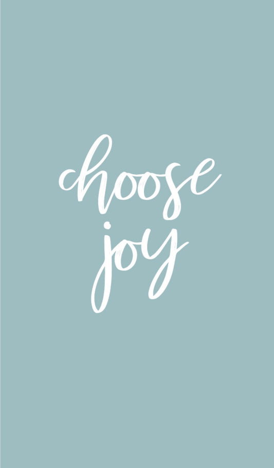 Choose Joy