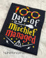 100 Days of Mischief Managed