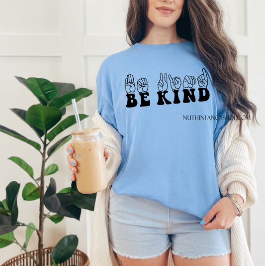 Be Kind Sign Language