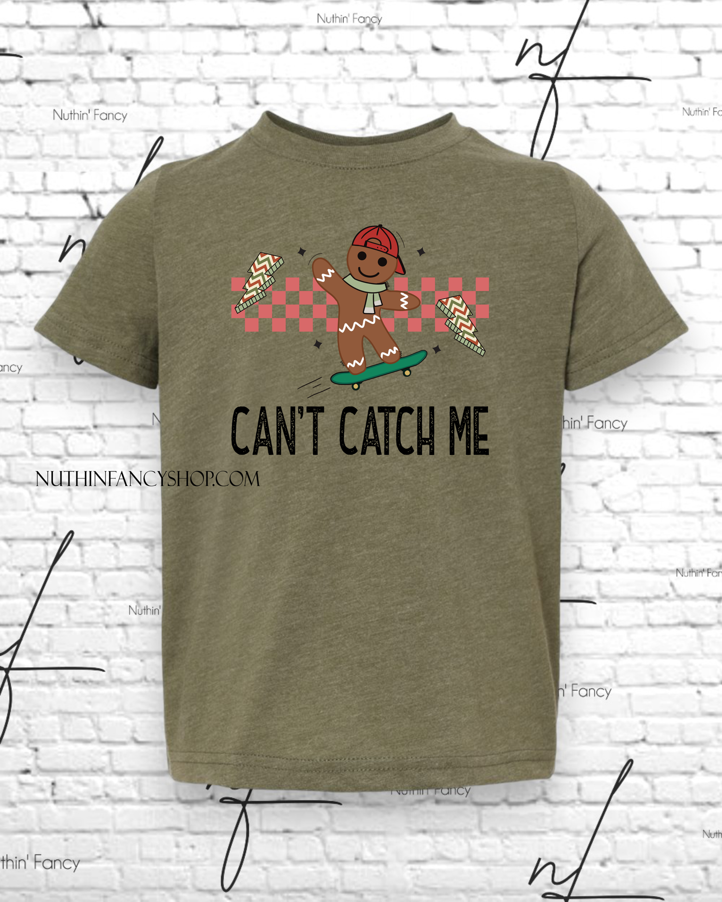 Can't Catch Me, Olive Green