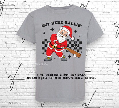 Out Here Ballin' Santa