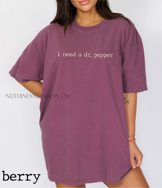 Minimal I need a Dr. Pepper