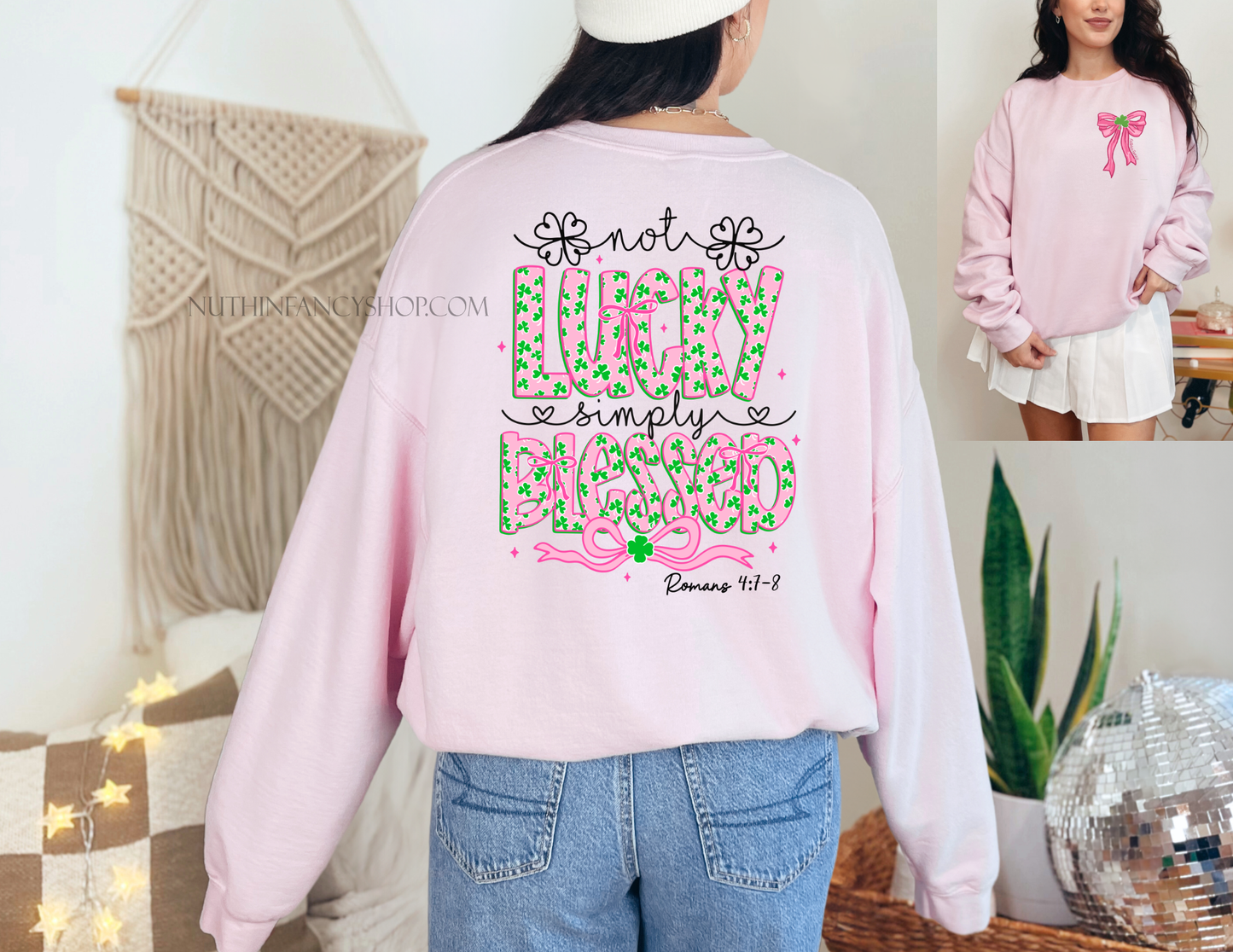 Not Lucky, Simply Blessed on Pink