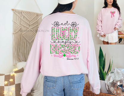 Not Lucky, Simply Blessed on Pink