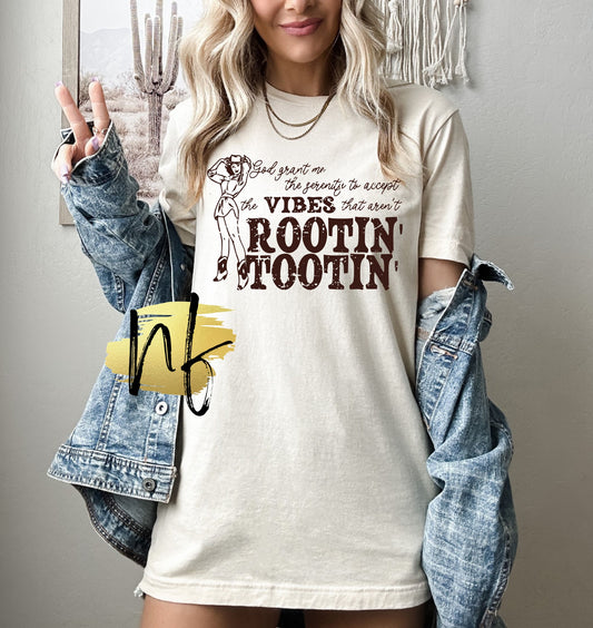 ROOTIN' TOOTIN' VIBES
