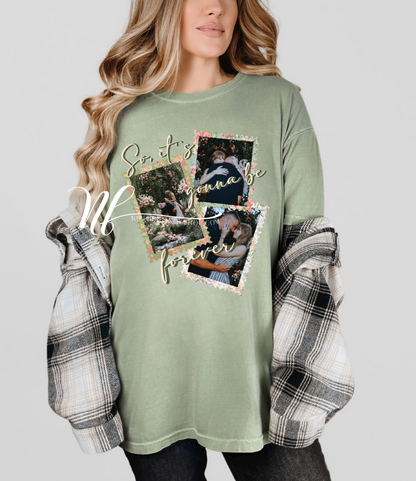 So, It's Gonna Be Forever Vintage Sage