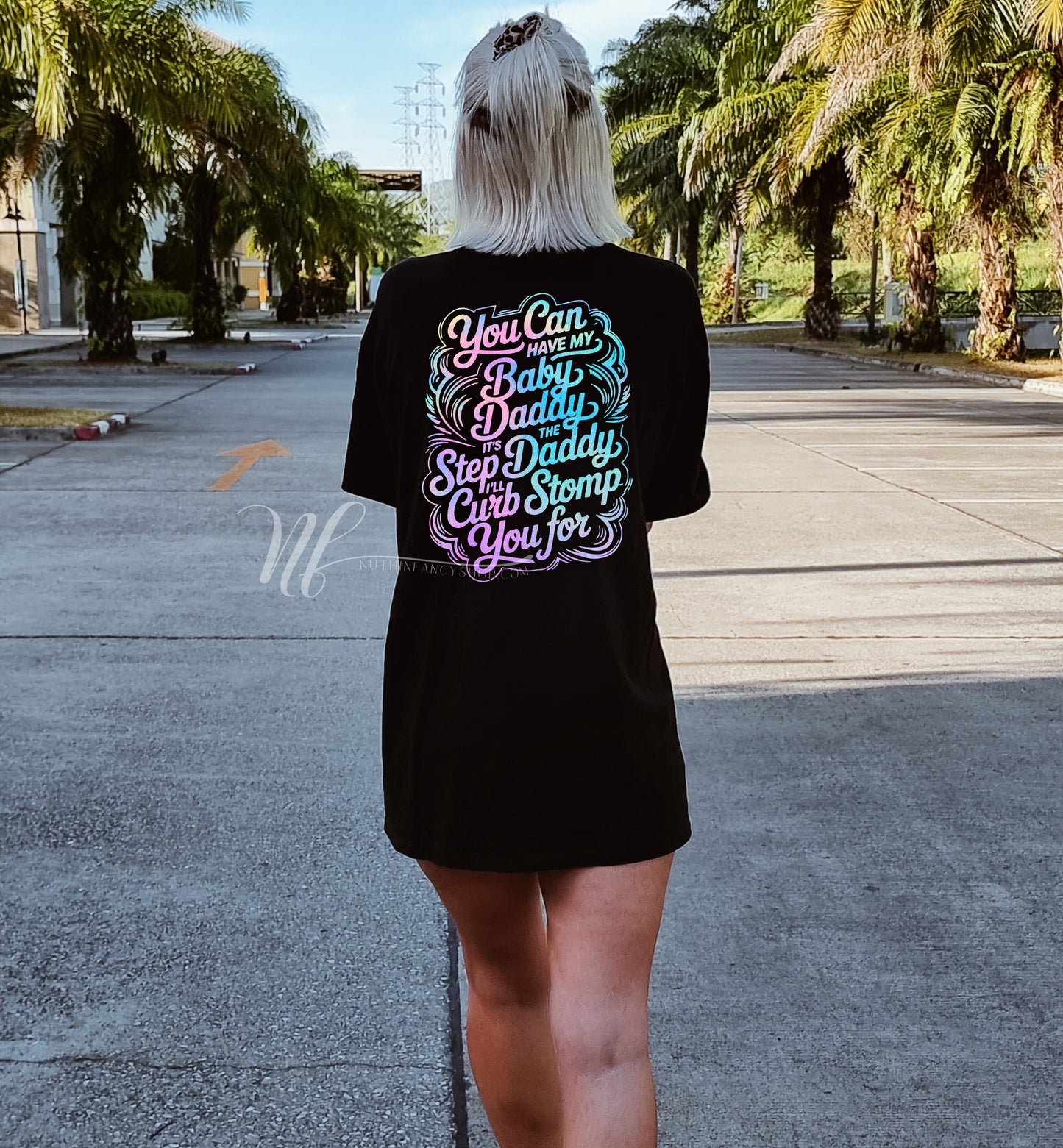 You Can Have My Baby Daddy, Front and Back Design