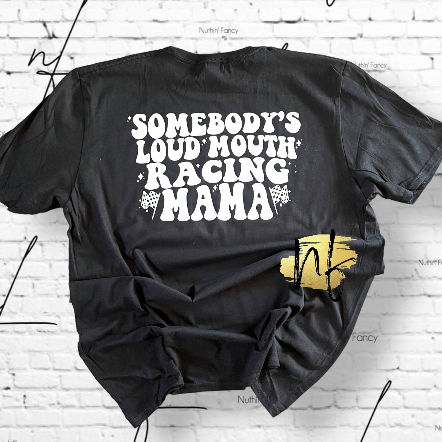 Loud Mouth Racing MAMA