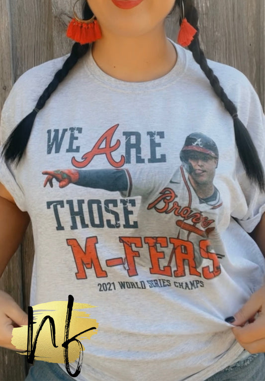 WE ARE THOSE MFERS Atlanta