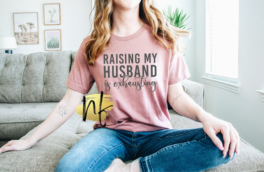 Raising My Husband Is Exhausting